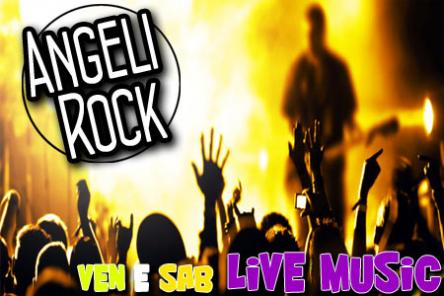 VENERDI E SABATO LIVE MUSIC ALL’ANGELI ROCK