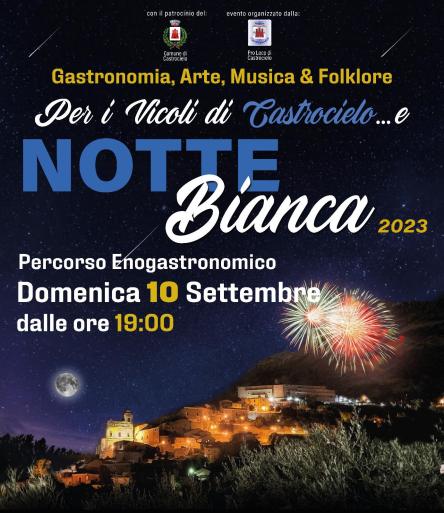 Per i vicoli di Castrocielo…. e notte bianca