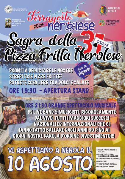 SAGRA DELLE PIZZE FRITTE NEROLESI 31ma Edizione