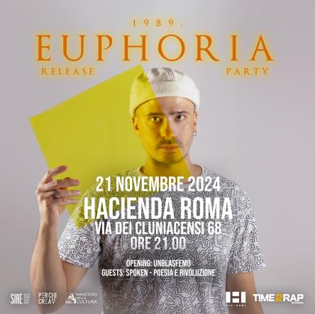 L’alternative rap di 1989 dal vivo per il nuovo album “Euphoria - il problema sono io”